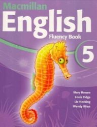 Macmillan English 5: Fluency Book Macmillan English 5: Fluency Book