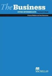 The Business Upper Intermediate: Teacher's Book The Business Upper Intermediate: Teacher's Book