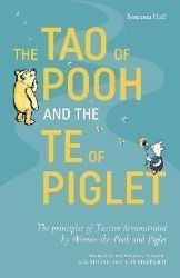 The Tao of Pooh & The Te of Piglet - Anglická literatura The Tao of Pooh & The Te of Piglet
