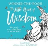 Winnie-the-Pooh's Little Book Of Wisdom Winnie-the-Pooh's Little Book Of Wisdom