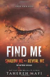 Find Me - Tahereh Mafi - Young Adult fantasy v angličtině Find Me