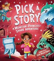 Pick a Story: A Monster Princess Shark Adventure (Pick a Story) Pick a Story: A Monster Princess Shark Adventure (Pick a Story)