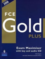 FCE Gold Plus 2018 Exam Maximiser w/ CD (w/key) FCE Gold Plus 2018 Exam Maximiser w/ CD (w/key)