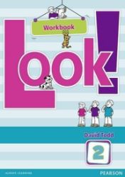 Look! 2 Workbook - David Todd - Učebnice angličtiny pro ZŠ Look! 2 Workbook
