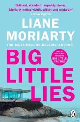 Big Little Lies - Liane Moriarty - Detektivky v angličtině Big Little Lies