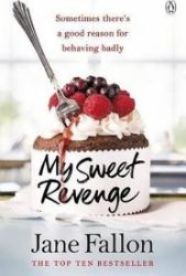 My Sweet Revenge - Jane Fallon - Anglická literatura My Sweet Revenge