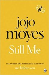 Still Me : Discover the love story that captured a million hearts