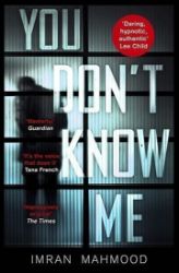 You Don't Know Me - Imran Mahmood - Anglická literatura You Don´t Know Me