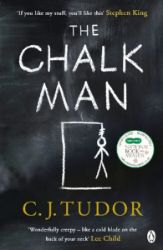 The Chalk Man : The Sunday Times bestseller. The most chilling book you'll read this year - C. J. Tudor - Detektivky a thrillery v angličtině The Chalk Man : The Sunday Times bestseller. The most chilling book you'll read this year