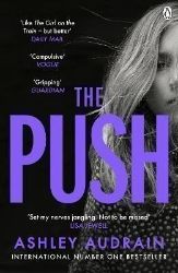 The Push - Ashley Audrain - Detektivky v angličtině The Push