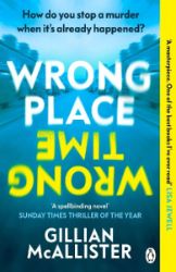Wrong Place Wrong Time