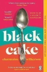 Black Cake: The compelling and beautifully written New York Times bestseller 2022 - Charmaine Wilkerson - Historické romány v angličtině Black Cake: The compelling and beautifully written New York Times bestseller 2022