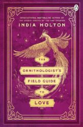 The Ornithologist's Field Guide to Love: Love's Academic Series Book 1 - Historické romány v angličtině The Ornithologist´s Field Guide to Love: Love´s Academic Series Book 1