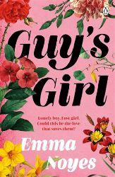 Guy's Girl: An unforgettable new love story - Romány pro ženy v angličtině Guy's Girl