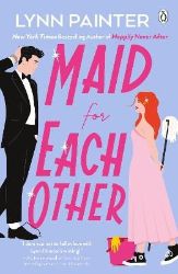 Maid For Each Other Maid For Each Other