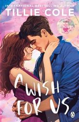 A Wish For Us - Tillie Cole - Young Adult současná literatura v angličtině A Wish For Us