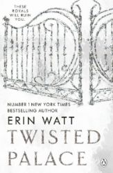 Twisted Palace (The Royals 3) Twisted Palace (The Royals 3)