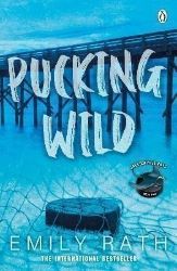Pucking Wild Pucking Wild