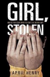 Girl, Stolen Girl, Stolen