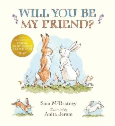 Will You Be My Friend? Will You Be My Friend?