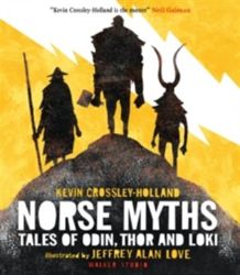 Norse Myths: Tales of Odin, Thor and Loki Norse Myths: Tales of Odin, Thor and Loki