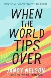 When the World Tips Over When the World Tips Over