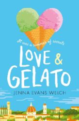 Love & Gelato - Jenna Evans Welch - Young Adult současná literatura v angličtině Love & Gelato