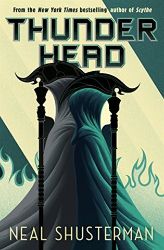 Arc of a Scythe 2: Thunderhead - Neal Shusterman - Young Adult fantasy v angličtině Arc of a Scythe 2: Thunderhead