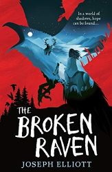 The Broken Raven (Shadow Skye, Book Two) The Broken Raven (Shadow Skye, Book Two)