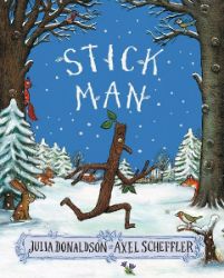 Stick Man - Julia Donaldson - Dětská cizojazyčná literatura Stick Man