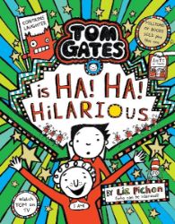 Tom Gates Ha! Ha! Hilarious HB - Liz Pichon - Dětská cizojazyčná literatura Tom Gates Ha! Ha! Hilarious HB