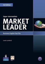 Market Leader 3rd Edition Upper Intermediate Test File - Lewis Lansford - Odborná angličtina Market Leader 3rd Edition Upper Intermediate Test File