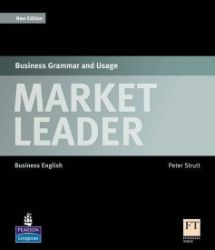 Market Leader Business Grammar and Usage New Edition Market Leader Business Grammar and Usage New Edition