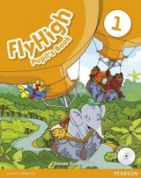 Fly High 1 Pupil's Book w/ CD Pack Fly High 1 Pupil's Book w/ CD Pack