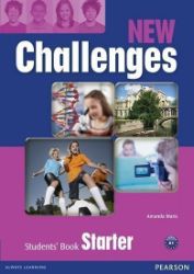 New Challenges Starter Students' Book New Challenges Starter Students' Book