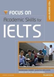 Focus on Academic Skills for IELTS New Edition w/ CD Pack Focus on Academic Skills for IELTS New Edition w/ CD Pack