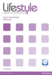 Lifestyle Upper Intermediate Workbook w/ CD Pack Lifestyle Upper Intermediate Workbook w/ CD Pack