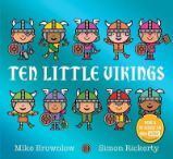 Ten Little Vikings - Mike Brownlow - Anglické knihy pro děti Ten Little Vikings