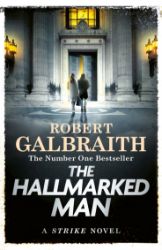 The Hallmarked Man - Robert Galbraith - Detektivky v angličtině The Hallmarked Man