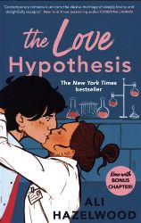 The Love Hypothesis - Ali Hazelwood - Rom-com v angličtině The Love Hypothesis