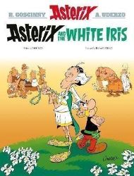 Asterix: Asterix and the White Iris: Album 40 - Komiksy v angličtině Asterix: Asterix and the White Iris: Album 40