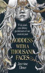 Goddess with a Thousand Faces - Mytologie v angličtině Goddess with a Thousand Faces