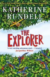 The Explorer - Katherine Rundell - Anglická literatura The Explorer
