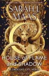 House of Flame and Shadow House of Flame and Shadow