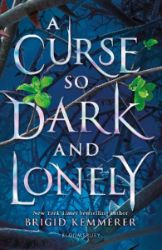 A Curse So Dark And Lonely