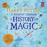 Harry Potter - A Journey Through A History of Magic Harry Potter - A Journey Through A History of Magic