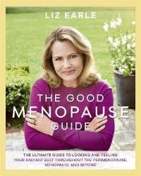 The Good Menopause Guide The Good Menopause Guide