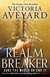 Realm Breaker - Victoria Aveyard - Young Adult fantasy v angličtině Realm Breaker