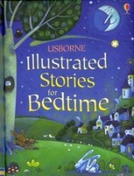 Illustrated Stories for Bedtim - kolektiv autorů - Dětská cizojazyčná literatura Illustrated Stories for Bedtim