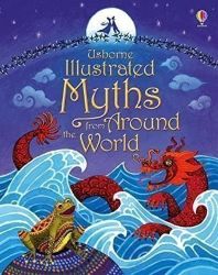 Illustrated Myths from Around the World Illustrated Myths from Around the World